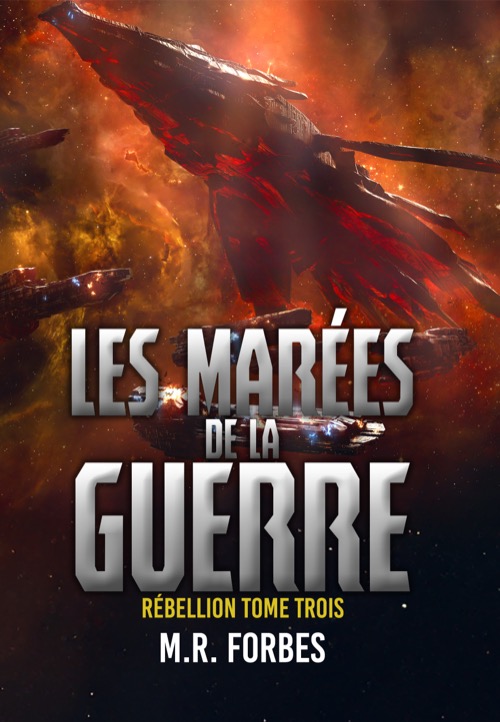 Les Marées de la Guerre